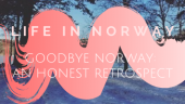 Goodbye Norway: An honest retrospect on studying abroad