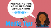 Preparing for your medicine application – what do you need to do?